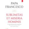 Sublimitas et miseria hominis