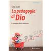 La pedagogia di Dio