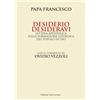 Desiderio desideravi