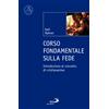 Corso fondamentale sulla fede
