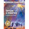 Cercate e troverete