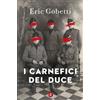 I carnefici del Duce