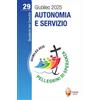 Autonomia e servizio