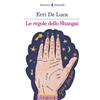 Le regole dello Shangai