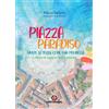 Piazza paradiso. Lettera ai ragazzi della cresima