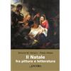 Il Natale fra pittura e letteratura
