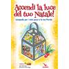 Accendi la luce del tuo Natale (poster)