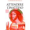 Attendere l'inatteso