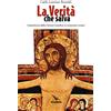 La verità che salva
