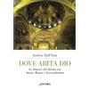 Dove abita Dio
