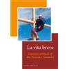 La vita breve