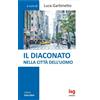 Il diaconato nella città dell'uomo