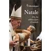 Natale. Dio ha abbracciato il mondo