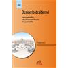 Desiderio desideravi. Lettera apostolica sulla formazione liturgica del popolo di Dio