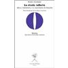 La storia infinita. Marx, il liberalismo e la maledizione di Nietzsche