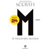 M. Il figlio del secolo