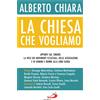 La Chiesa che vogliamo