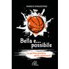 Bella e... possibile