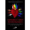 L'amore è uno sconosciuto