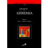 Geremia. Ebraico - Greco - Latino - Italiano