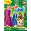 Gesù e noi. Manuale bambini 6-8 anni vol.1