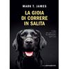 La gioia di correre in salita