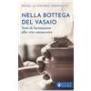 Nella bottega del vasaio