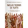 Nella terra di tutti