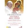 Lettera agli sposi. In occasione dell'anno Famiglia Amoris Laetitia