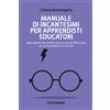 Manuale di incantesimi per apprendisti educatori
