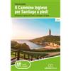 Il cammino inglese per Santiago a piedi
