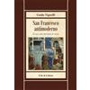 San Francesco antimoderno