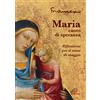 Maria, canto di speranza