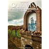 Cammini. Santiago de Compostela. Il cammino portoghese