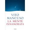 La mente innamorata