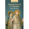 Francesco e Chiara