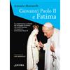 Giovanni Paolo II e Fatima