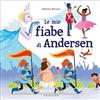 Le mie fiabe di Andersen. Ediz. illustrata