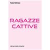 Ragazze cattive