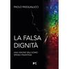 La falsa dignità