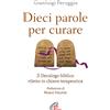 Dieci Parole per curare