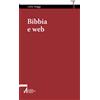 Bibbia e web. Navigare nella vita