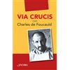Via Crucis con Charles de Foucauld