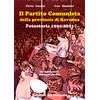 Il Partito Comunista della provincia di Ravenna. Fotostoria 1921-2021