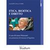 Etica, bioetica e diritto