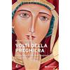 Volti della preghiera