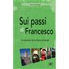 Sui passi di Francesco
