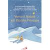 Verso il Natale col Piccolo Principe