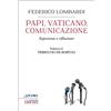 Papi, Vaticano, comunicazione