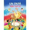 Un papà per tutti